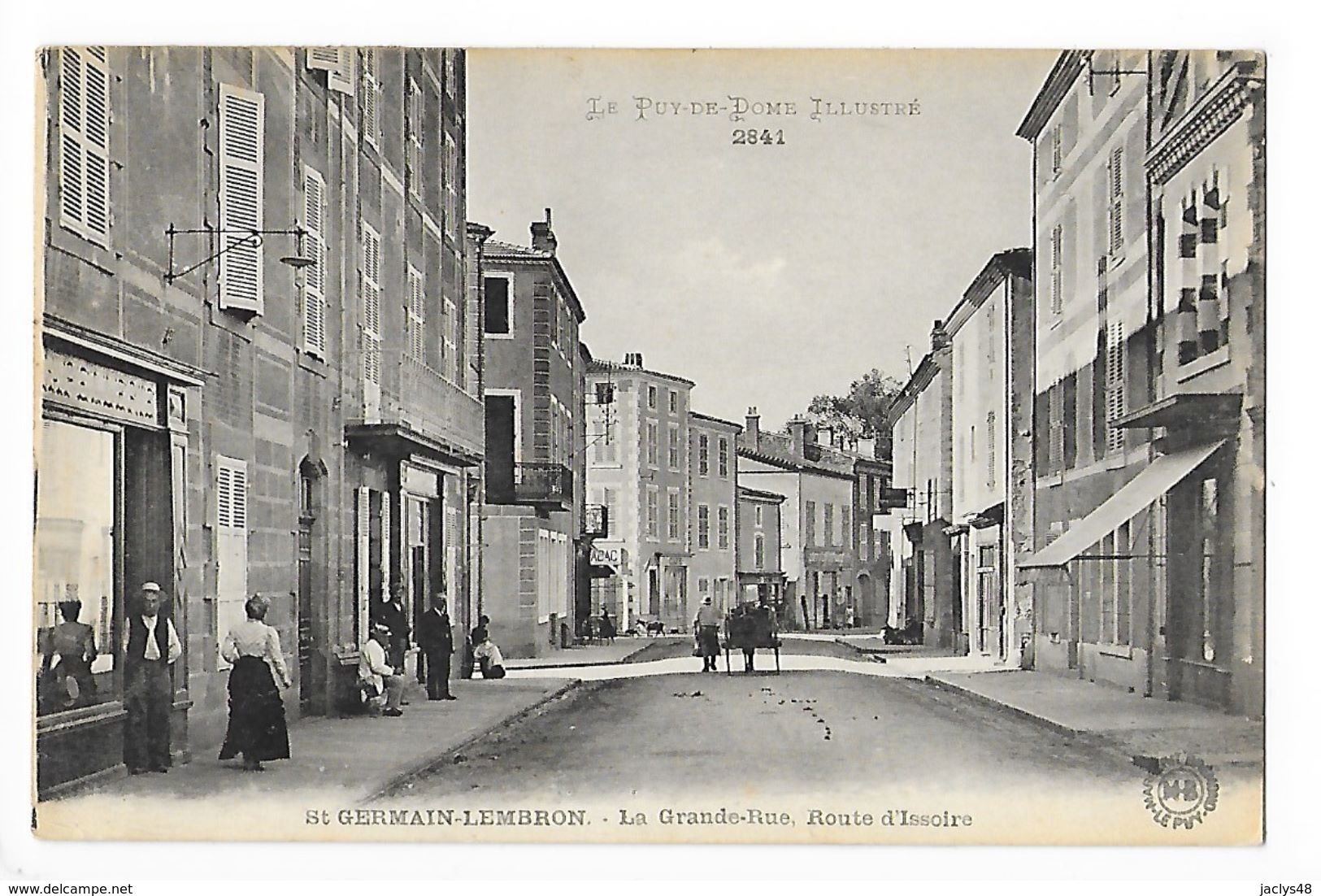 St GERMAIN-LEMBRON  (cpa 63)  La Grande Rue, Route D'Issoire -   - L 1 - Saint Germain Lembron