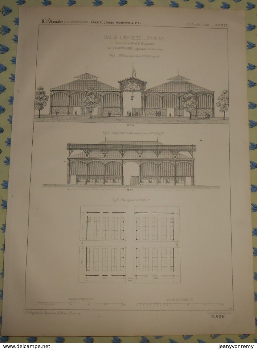 Plan D'une Halle Couverte. Type N°1. Construite En Fer Et En Maçonnerie. 1869 - Opere Pubbliche