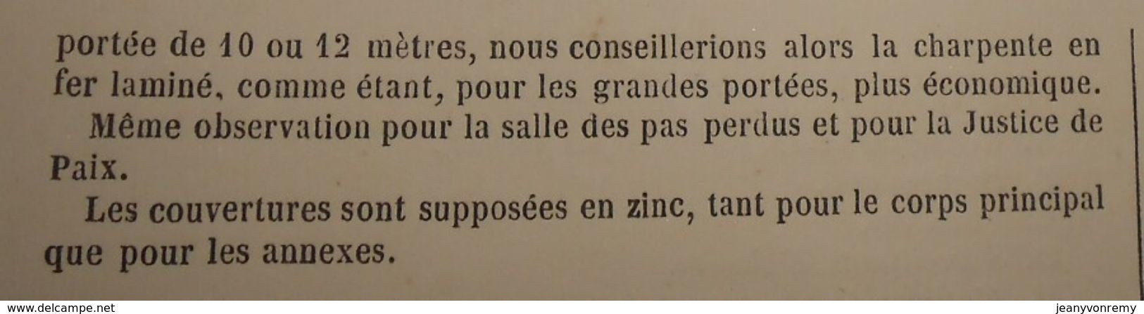 Plan D'un Palais De Justice De Tribunaux Pour Un Chef Lieu D'arrondissement. 1869 - Travaux Publics