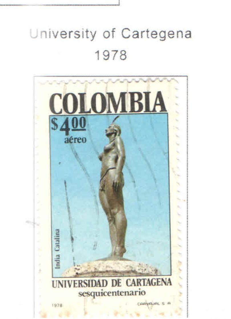 Colombia PA 1978 Università Cartagena      Scott.C660+See Scans On Scott.Page - Colombia