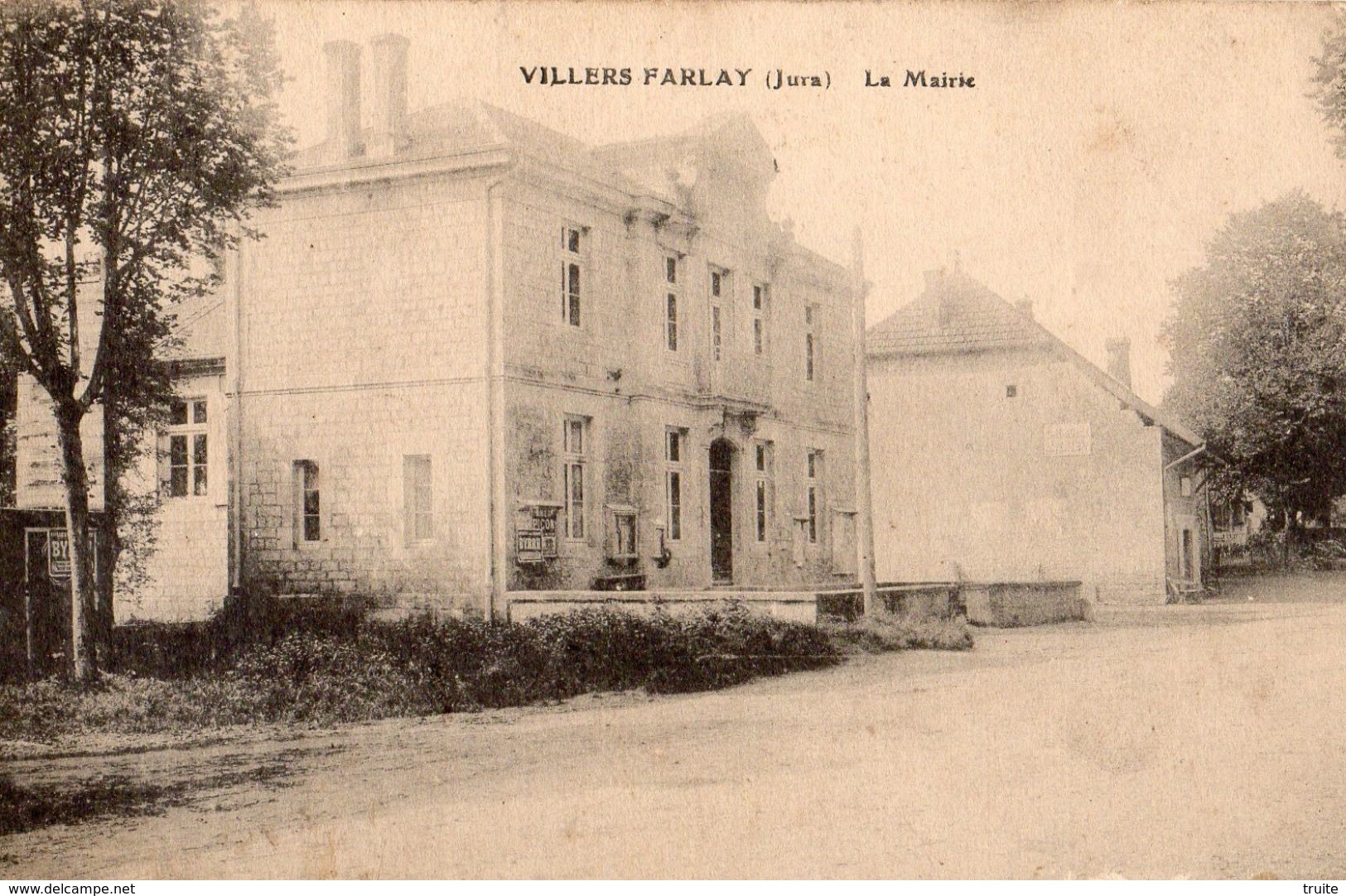 VILLERS-FARLAY LA MAIRIE - Villers Farlay