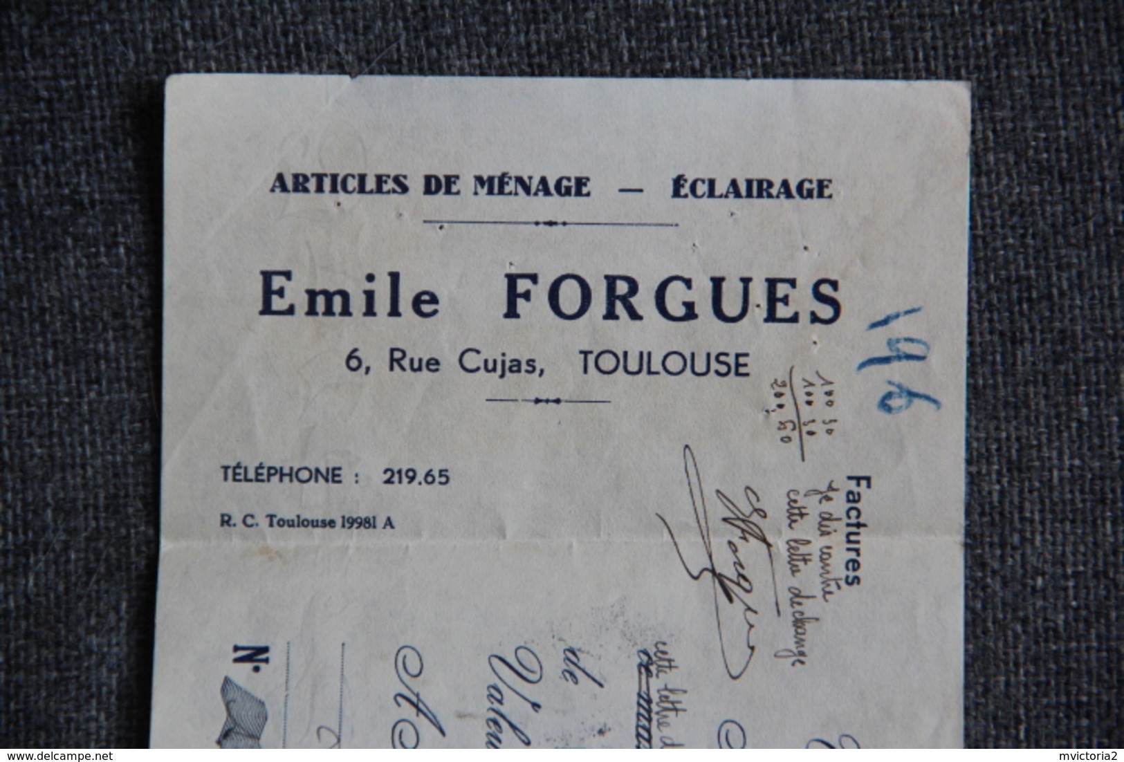 Lettre De Change - TOULOUSE, Emile FORGUES - Articles De Ménage Et Eclairage. - Lettres De Change