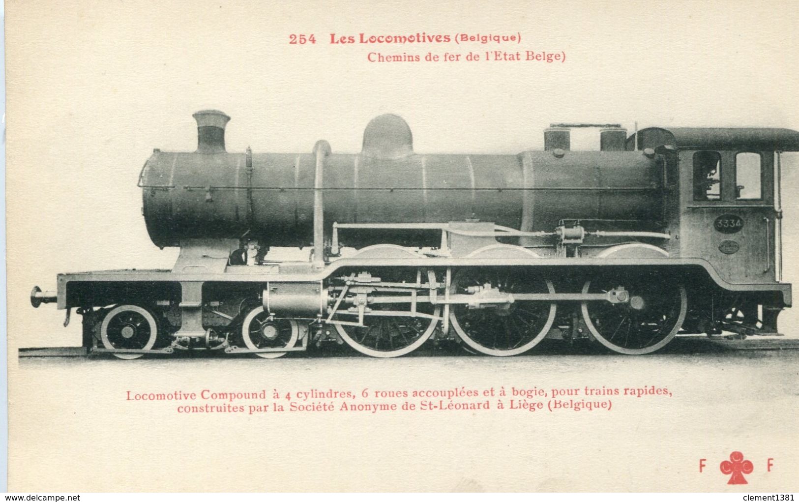 Les Locomotives 254 Belgique Locomotive Compound Chemins De Fer De L'etat Belge - Trains