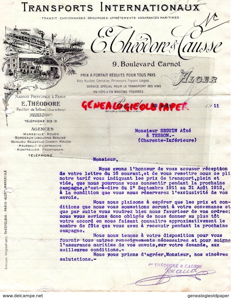 ALGERIE- ALGER- RARE LETTRE E. THEODORE & CAUSSE- TRANSPORTS INTERNATIONAUX- PARIS PAVILLON TOLBIAC-1911 - Other & Unclassified