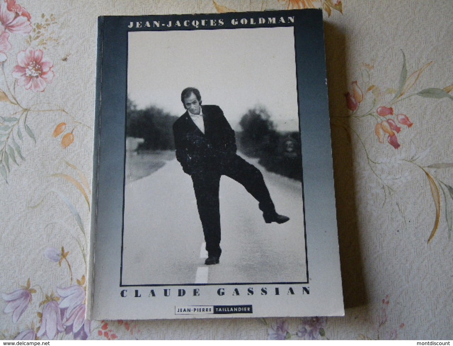 JEAN-JACQUES GOLDMAN LIVRE 1991 REGARDEZ MES VENTES ! J'EN AI D'AUTRES - Magazines & Catalogs