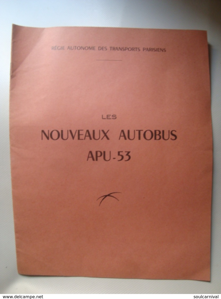 RATP. LES NOUVEAUX AUTOBUS APU-53 - FRANCE, PARIS, 1954 APROX. - Other & Unclassified