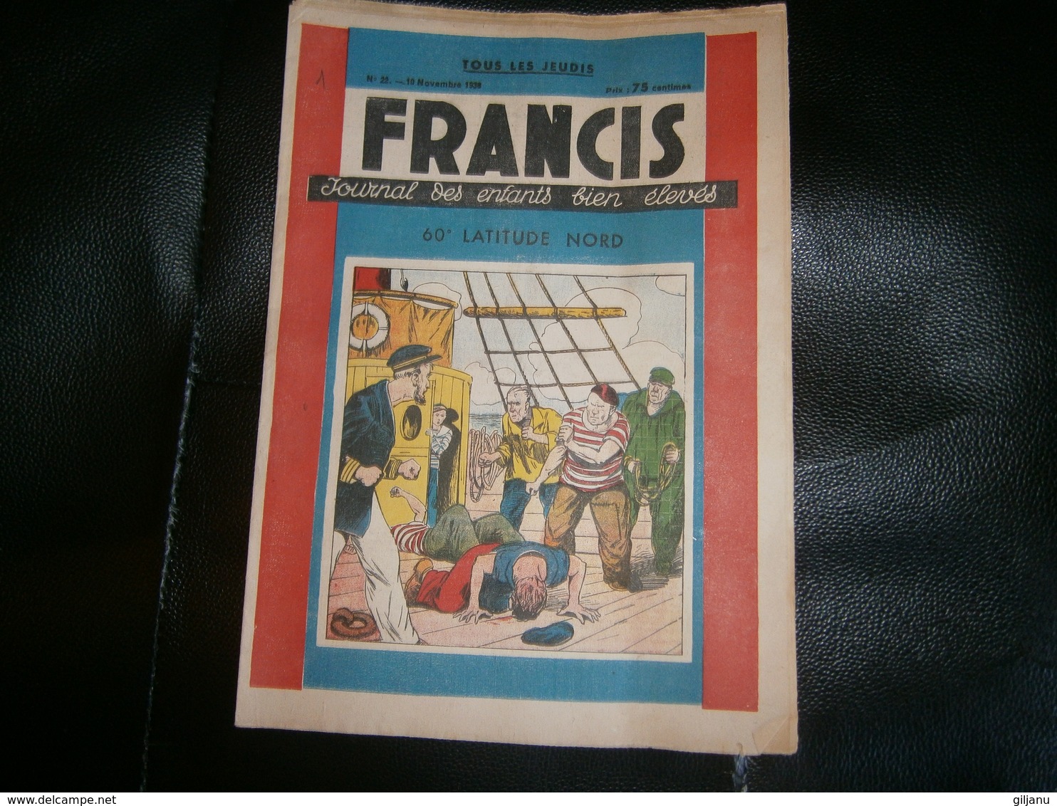 FRANCIS JOURNAL DES ENFANTS BIEN ELEVES  N 22    10/11/1938 - Altri & Non Classificati