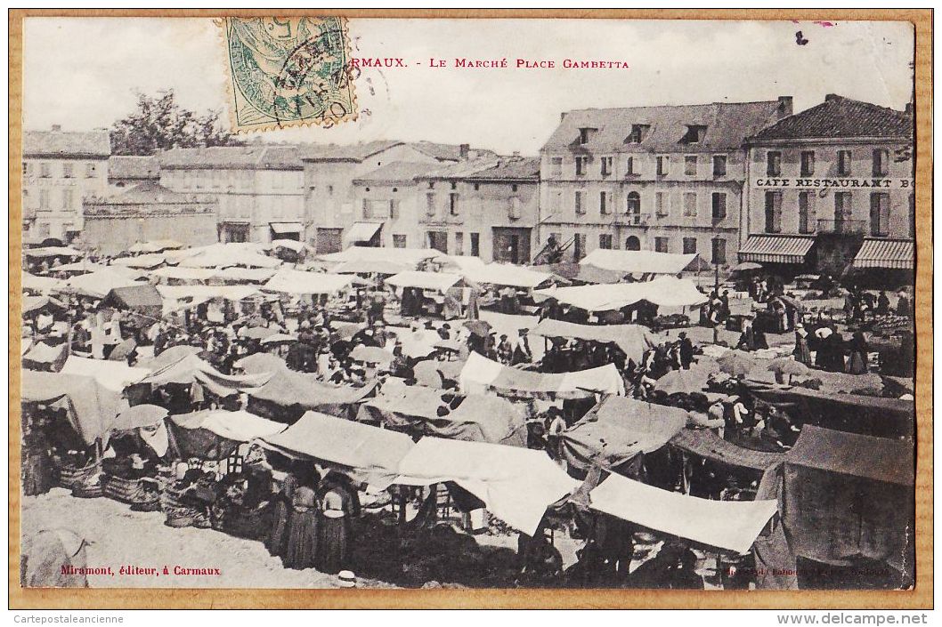 Nw1578 Rare CARMAUX Place GAMBETTA Le Marché 1900s à JUNQUA Avenue Du Roule Neuilly-MIRAMONT LABOUCHE - Carmaux