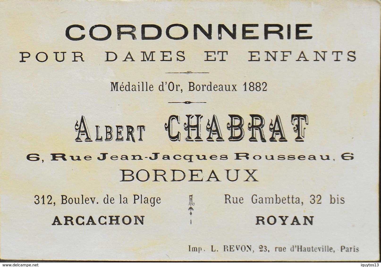 CHROMO - CORDONNERIE Albert CHABAT à Bordeaux - Sans Légende - TBE - Autres & Non Classés