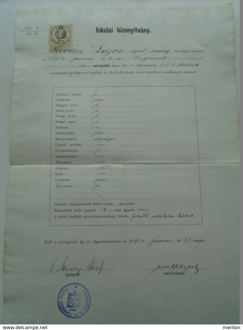 PR2.4 Hungary Nyíregyháza 1891  School Report     Kovács Lajos -Ungvár - Revenue Stamp - Diploma & School Reports