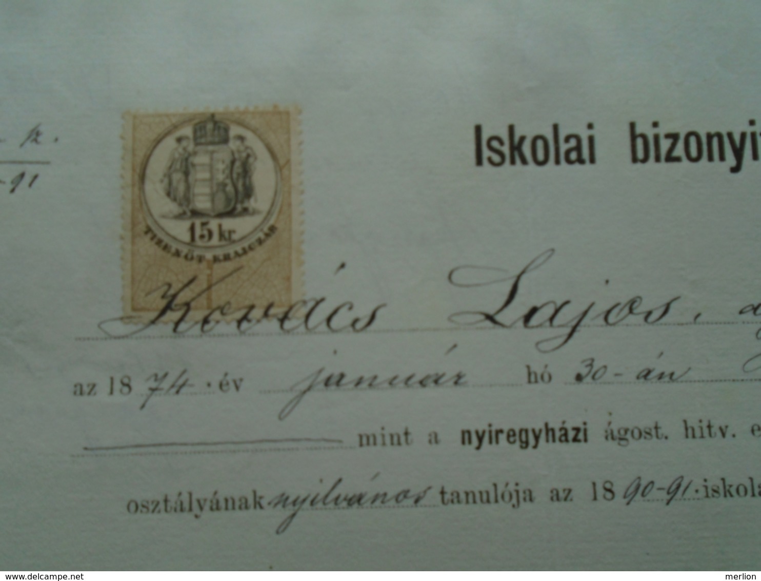 PR2.4 Hungary Nyíregyháza 1891  School Report     Kovács Lajos -Ungvár - Revenue Stamp - Diploma & School Reports