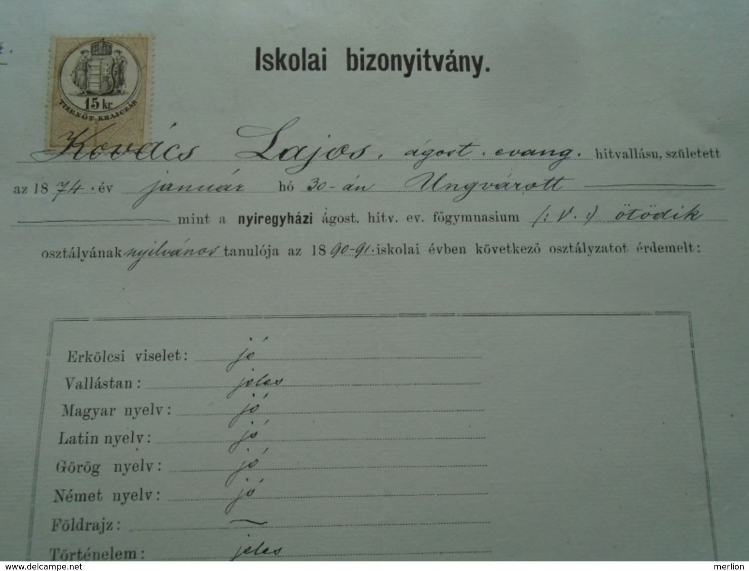 PR2.4 Hungary Nyíregyháza 1891  School Report     Kovács Lajos -Ungvár - Revenue Stamp - Diploma & School Reports