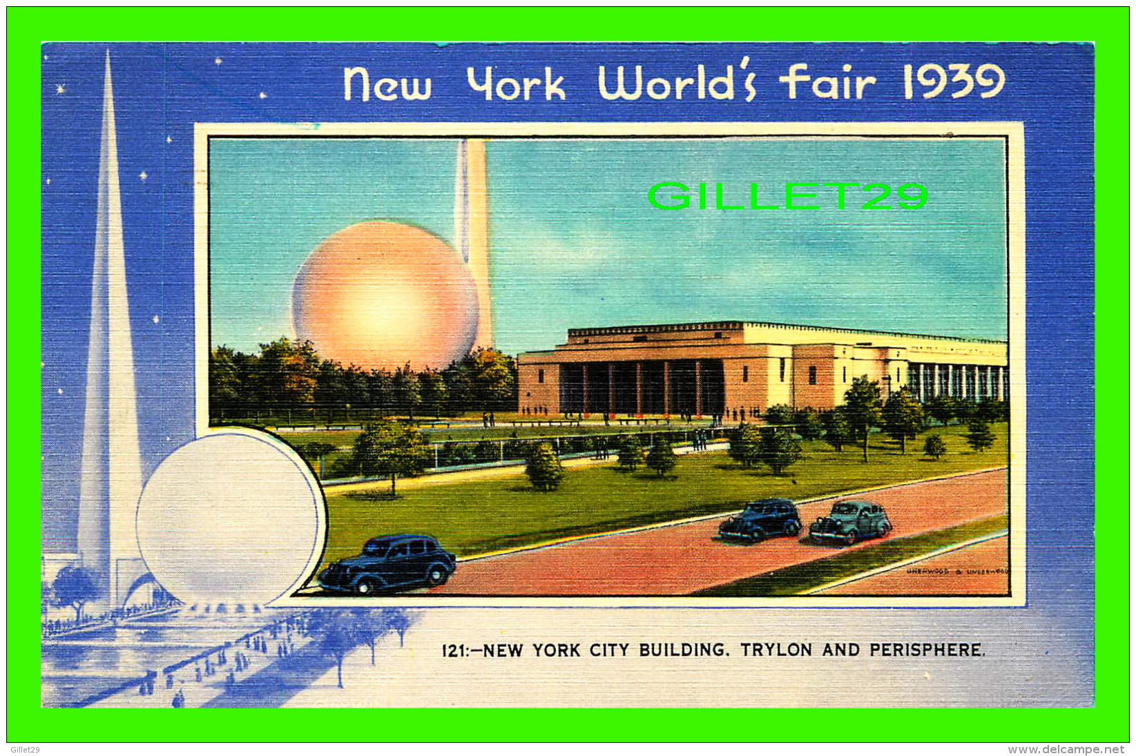 NEW YORK CITY, NY - NEW YORK WORLD'S FAIR 1939 - NYC BUILDING, TRYLON &amp; PERISPHERE - TRAVEL IN 1939 - - Expositions