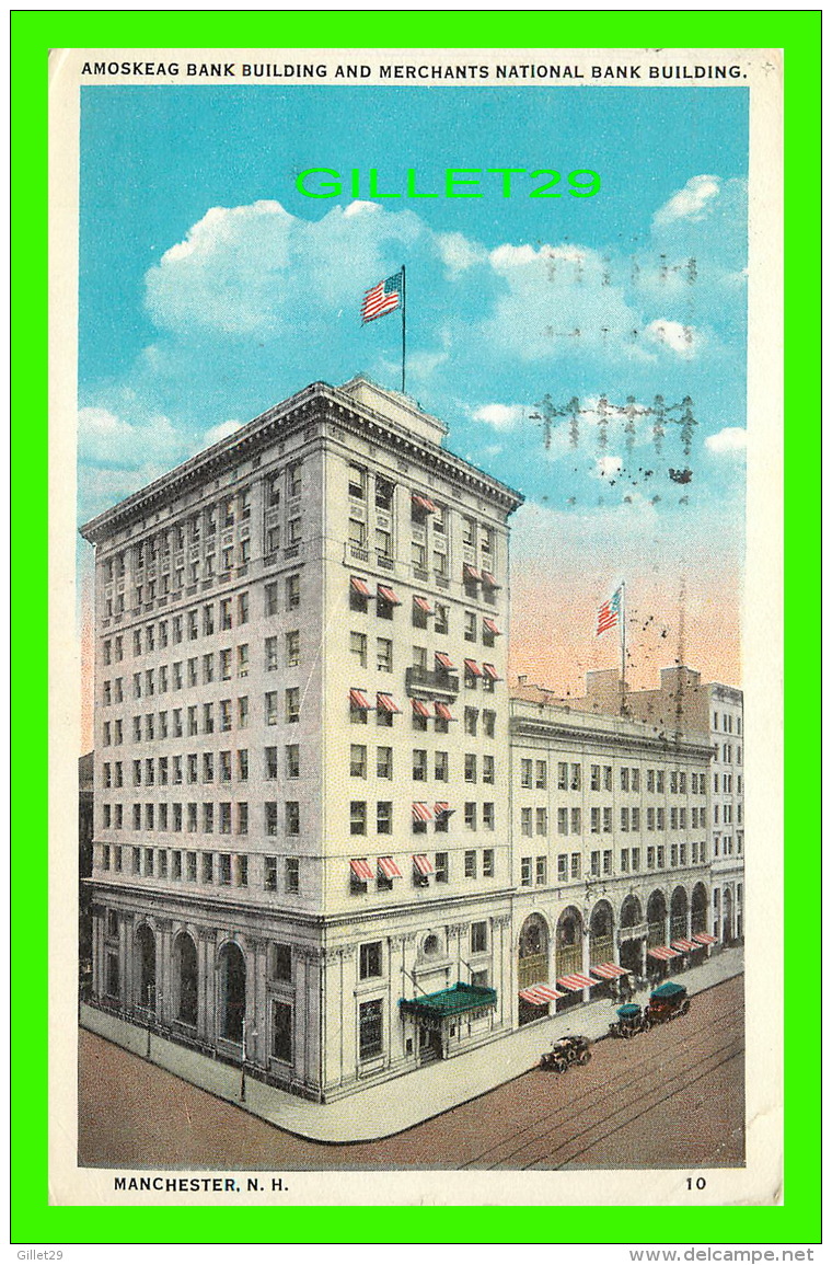 MANCHESTER, NH - AMOSKEAG BANK BUILDING &amp; MERCHANTS NATIONAL BANK BUILDING - TRAVEL IN 1932 -  ELUTO BROS INC - - Manchester