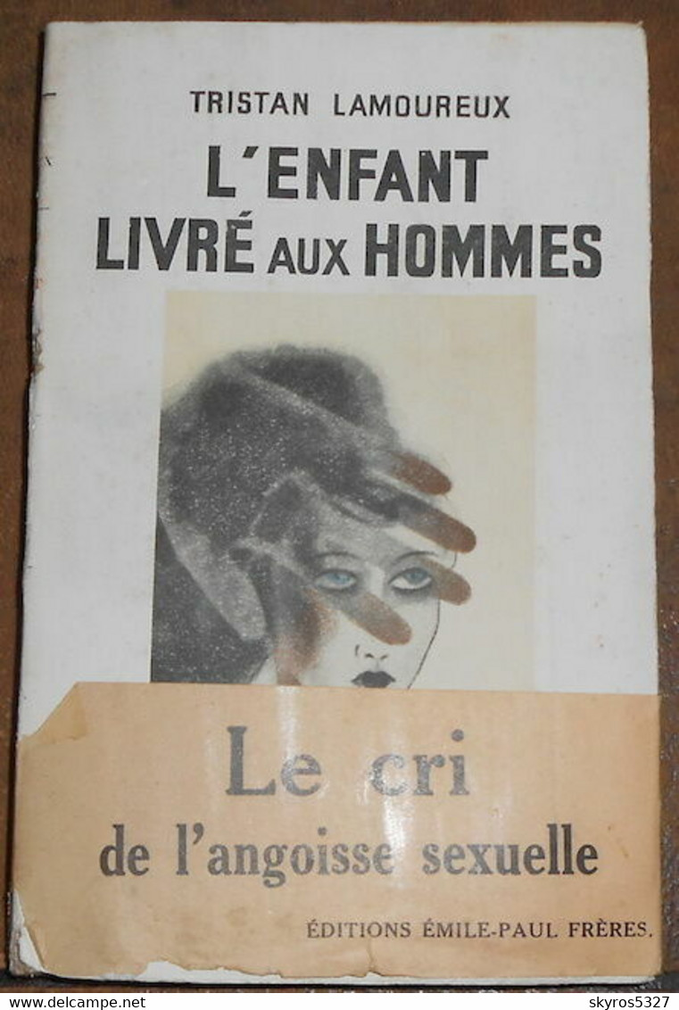 L'Enfant Livré Aux Hommes - 1901-1940