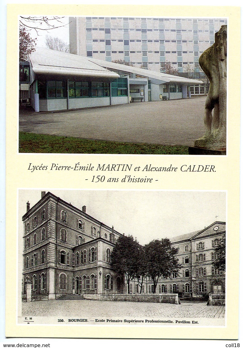 CPM 18 BOURGES Lycée Pierre Emile MARTIN - Alexandre CALDER - Bourges