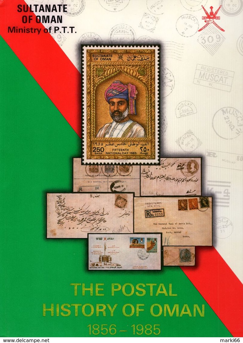 The Postal History Of Oman: 1856 - 1985 - Hardback Edition - Books On Collecting