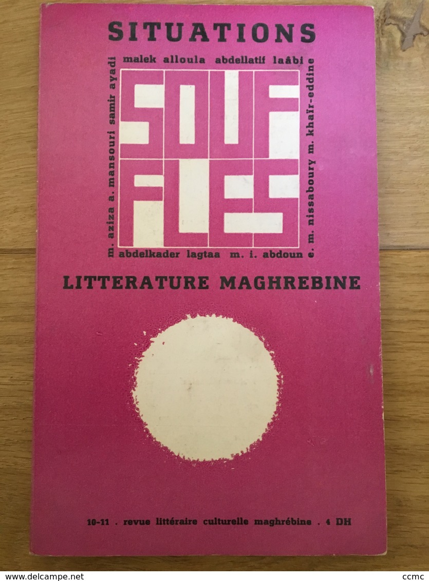 Souffles - Revue Culturelle Arabe Du Maghreb Dirigée Par Abdellatif Laâbi - N°10 Et 11 : Septembre1968 (très Rare) - Autres & Non Classés