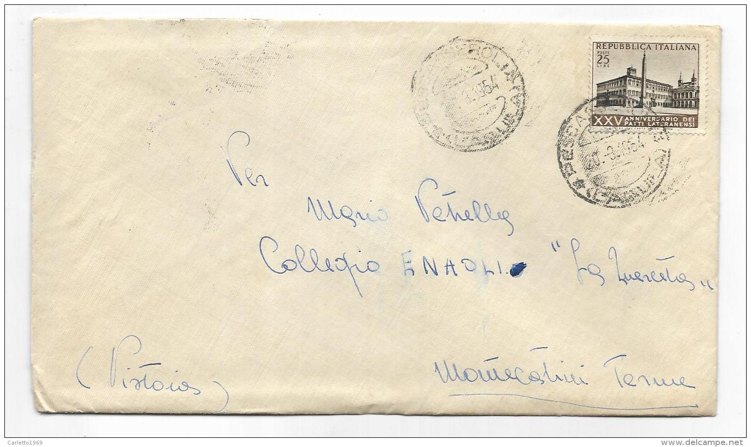 FRANCOBOLLO LIRE 25 XXV ANNIVERSARIO PATTI LATERANENSI 1954 SU BUSTA - 1946-60: Storia Postale