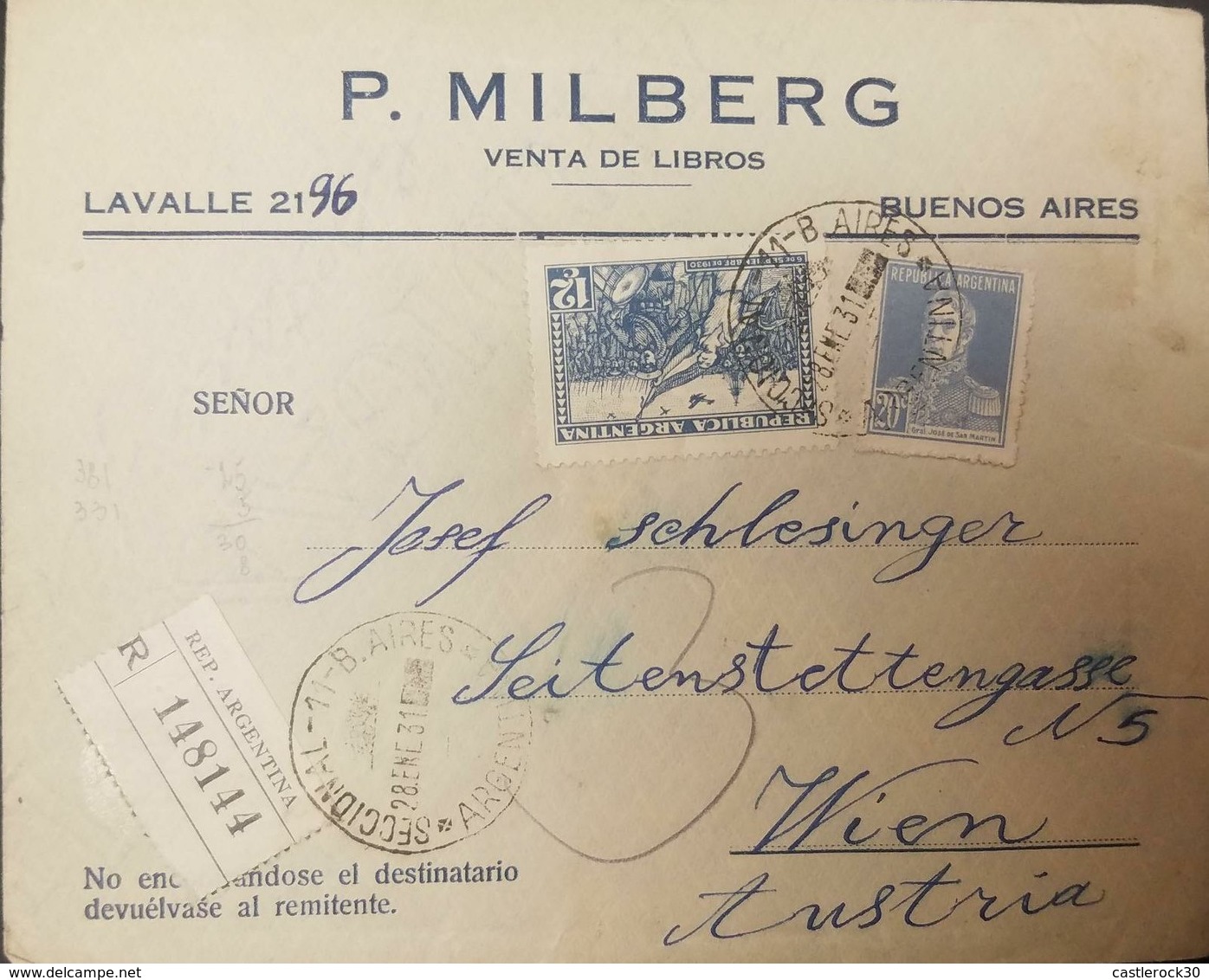 O) 1930 ARGENTINA, MARCH OF THE VICTORIOUS INSURGENTES SCOTT A117 -  JOSE DE SAN MARTIN 20 C. REGISTERED TO VIENNA, XF - Covers & Documents