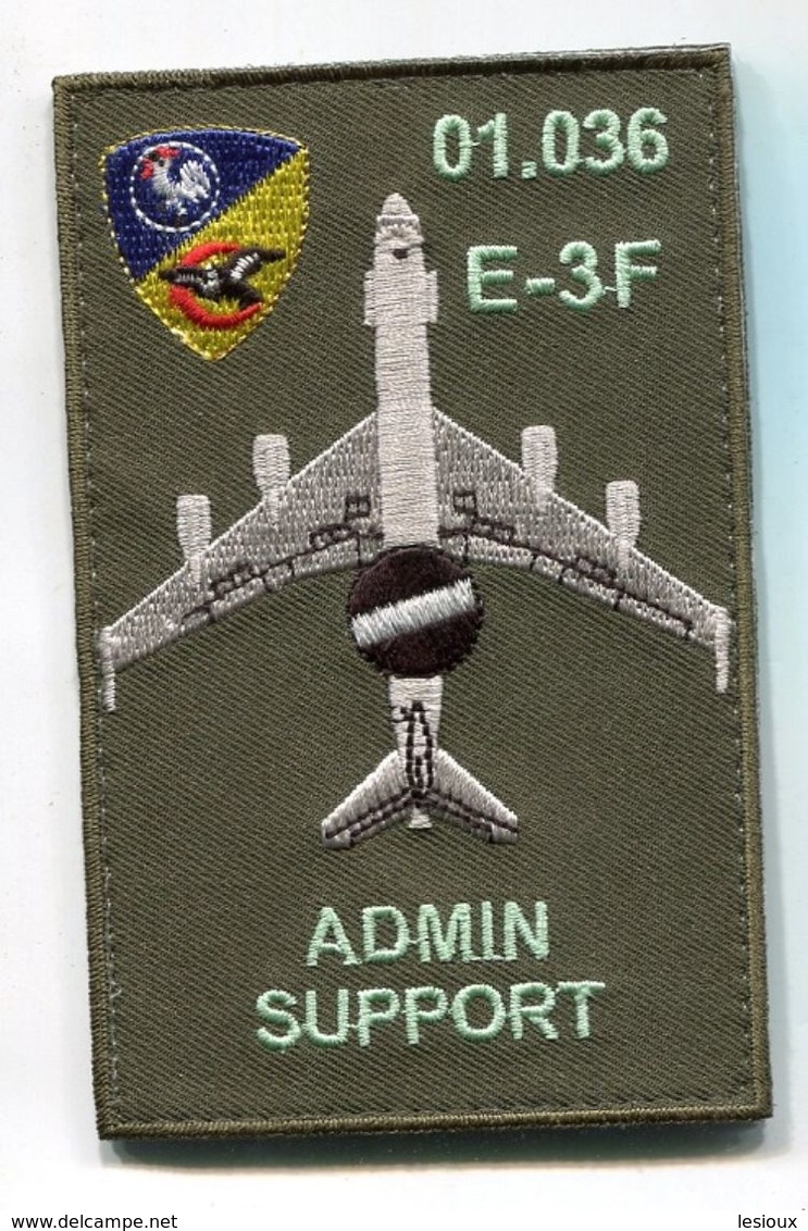 X018 PATCH AIR AVIATION BOEING AWACS 36° ESCADRE DE DETECTION AEROPORTEE E.3F 1E Escadron AVORD 01.036 - Ecussons Tissu