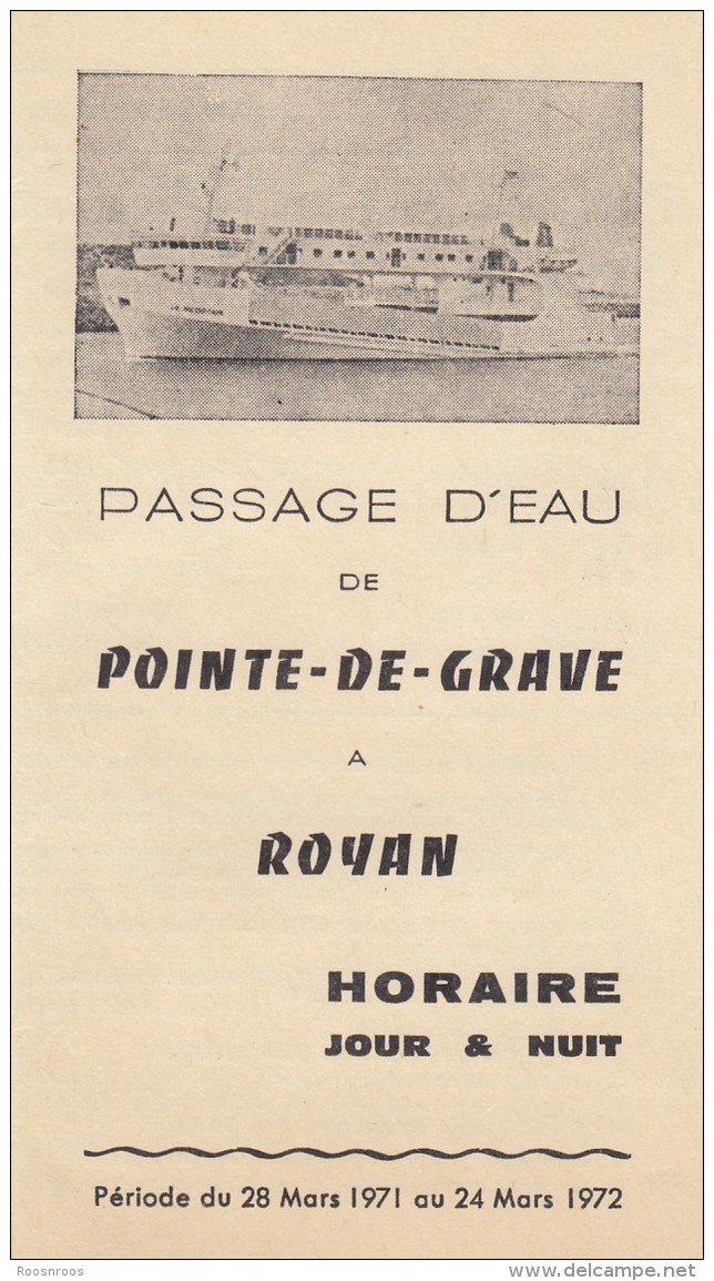 HORAIRE PASSAGE D'EAU POINTE DE GRAVE - ROYAN - TARIF 1971-1972 - Europa