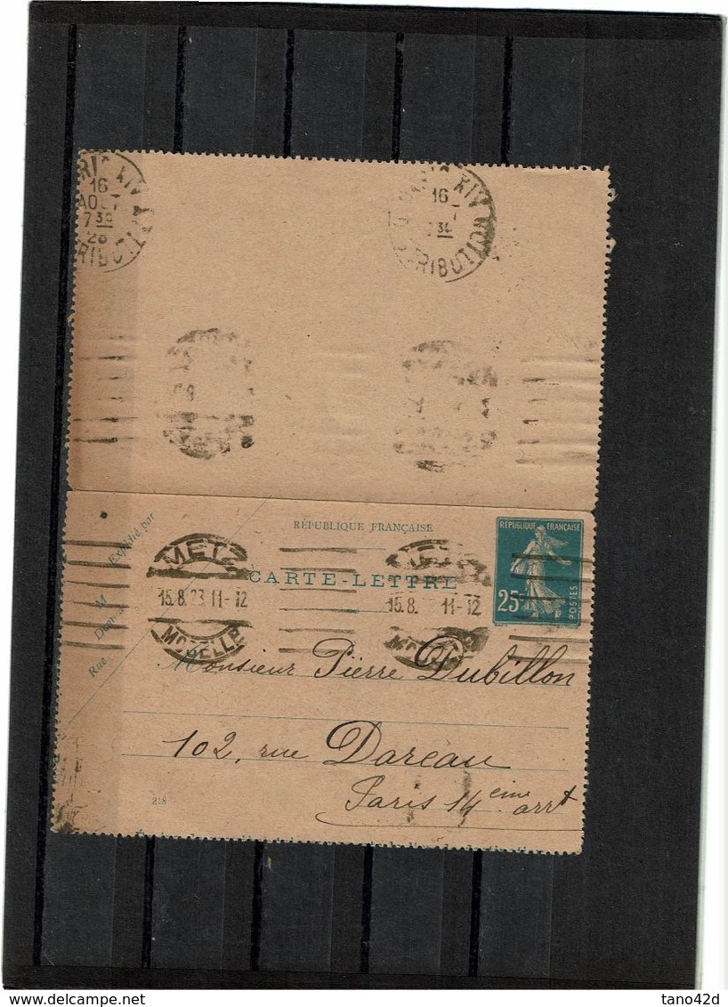 BR21A - 2 CARTES LETTRE SEMEUSE CAMEE 25c DATE 218 METZ / PARIS 15/8/1923 - Cartes-lettres