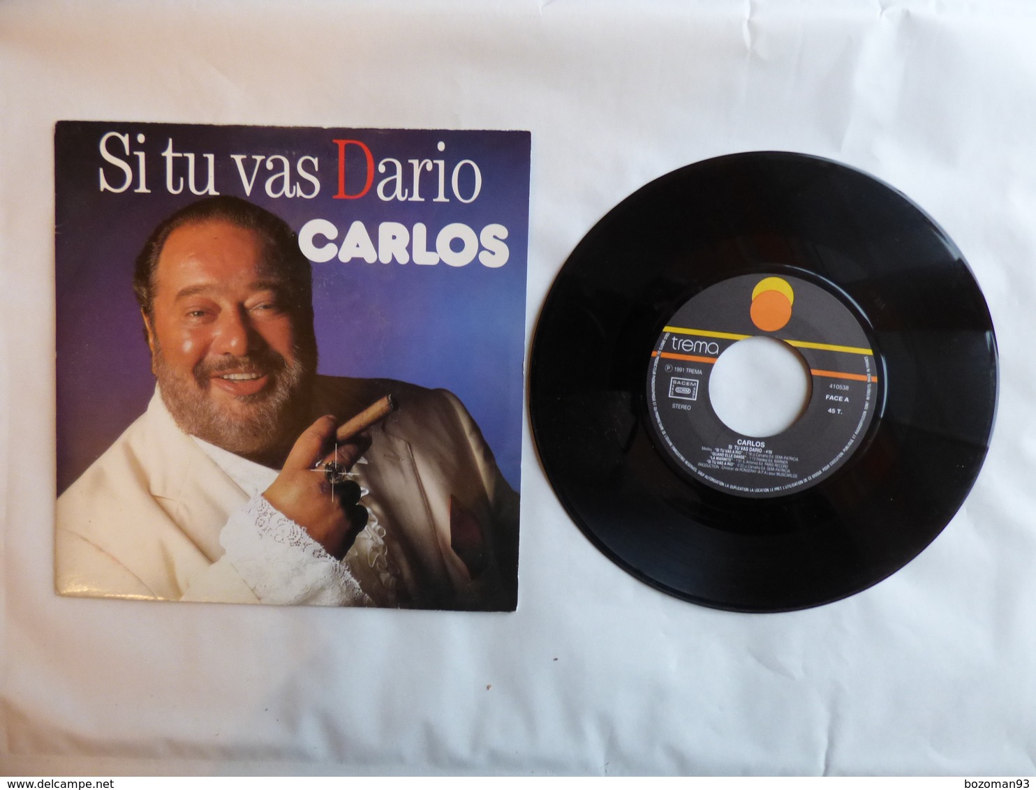 EP 45T CARLOS  LABEL TREMA 410538  SI TU VAS DARIO - Disco & Pop