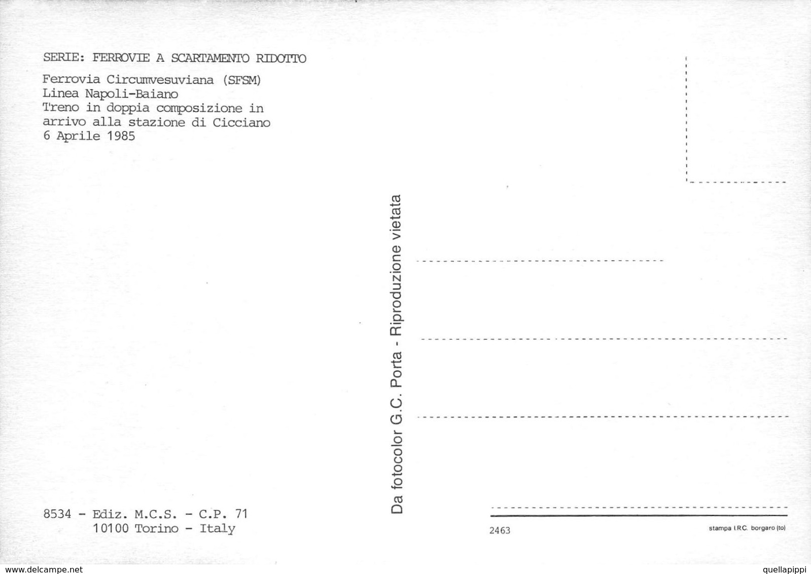 D7505 "FERROVIA CIRCUMVESUVIANA-LINEA NAPOLI-BAIANO - TRENO IN ARRIVO STAZIONE CICCIANO - APRILE 1985"  CART NON SPED - Stazioni Con Treni