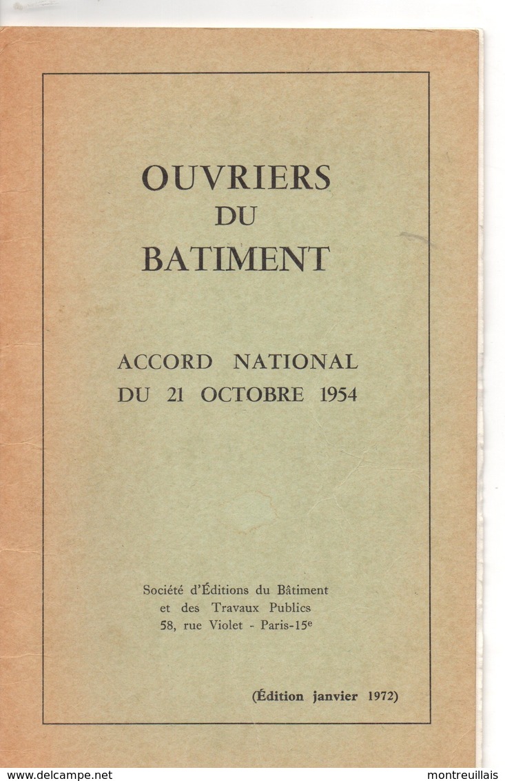 Accord National De 1954, Des Ouvriers Du Batiment,édition 1972,  Réglementation, Convention, Embauche, 36 Pages - Right