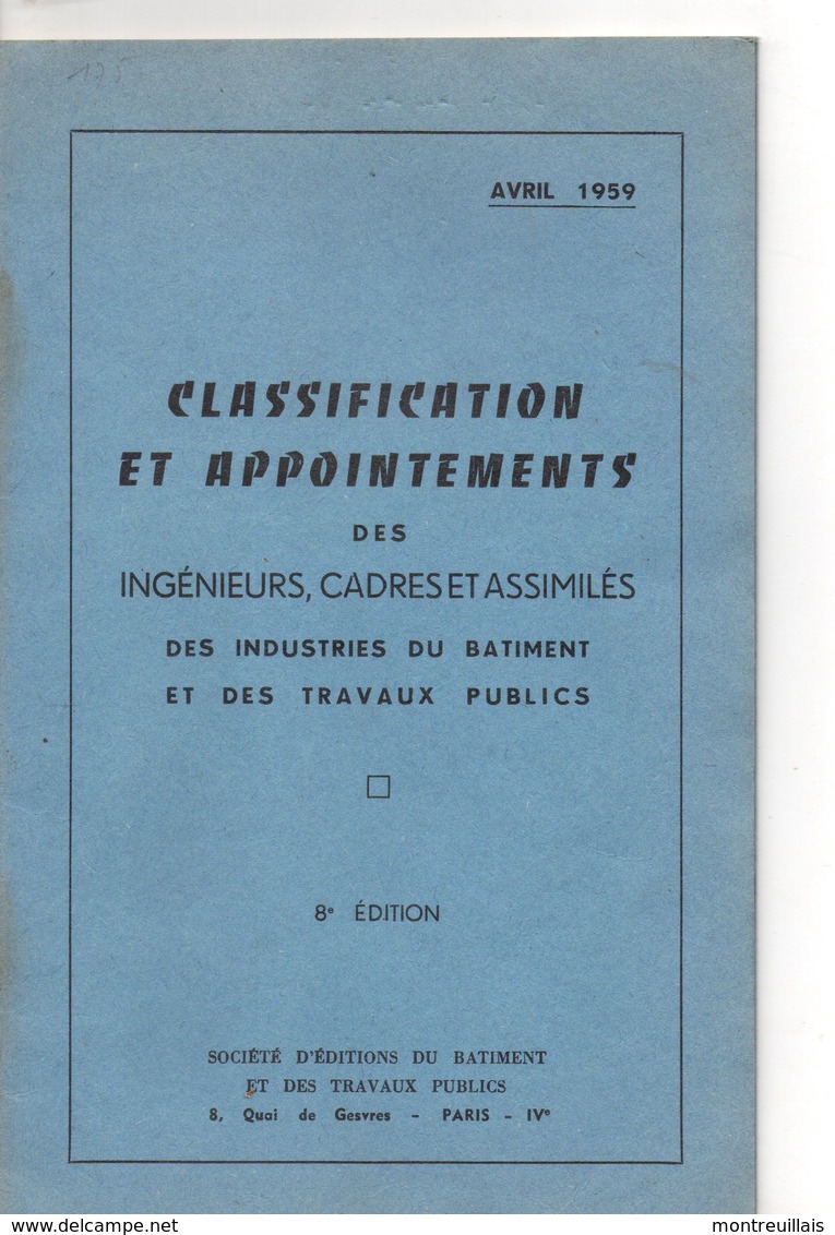 Classification Et Appointements Des Ingénieurs Des Industries Du Batiment Et Travaux Public28 Pages, De 1959 - Right