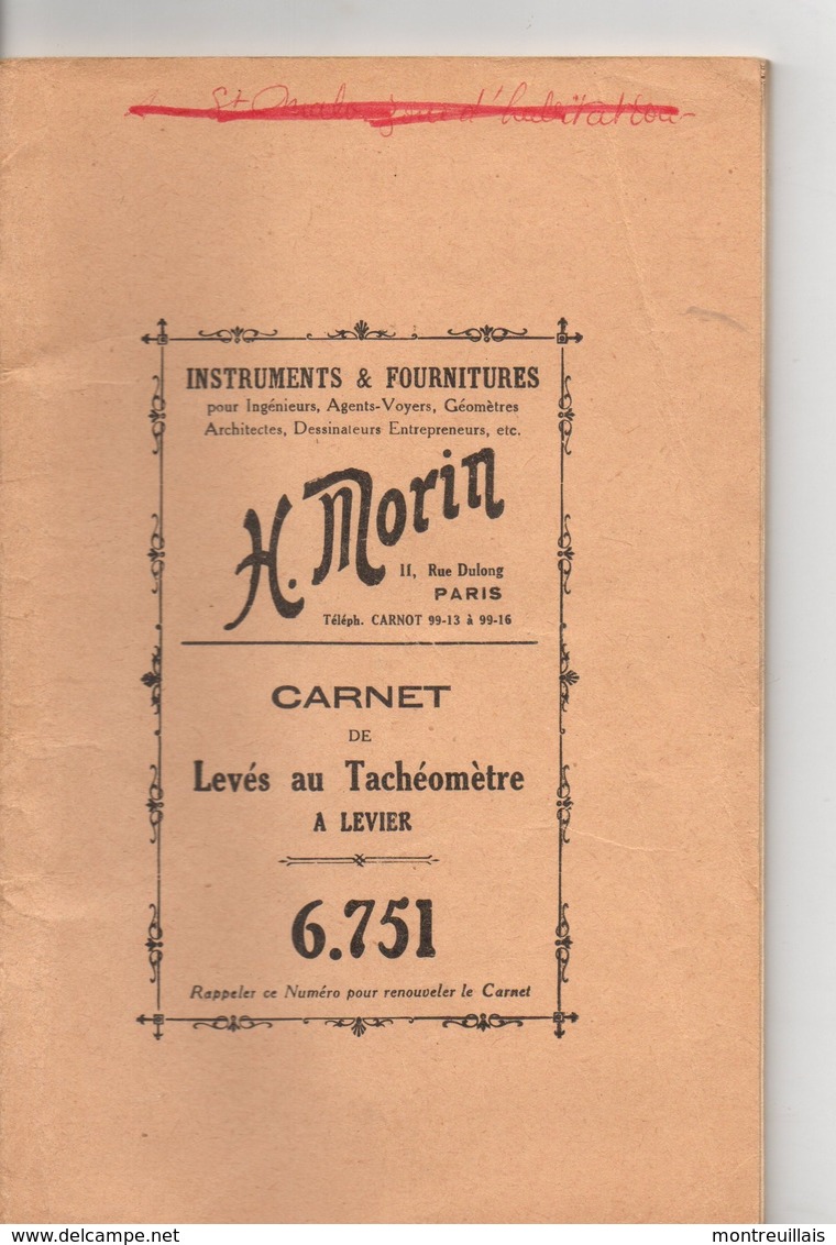 Carnet  De Levée Au Tachéomètre à Levier, 50 Pages, Instruments Pour Ingénieurs, Géomètres, Annotaions Sur Couverture - Droit