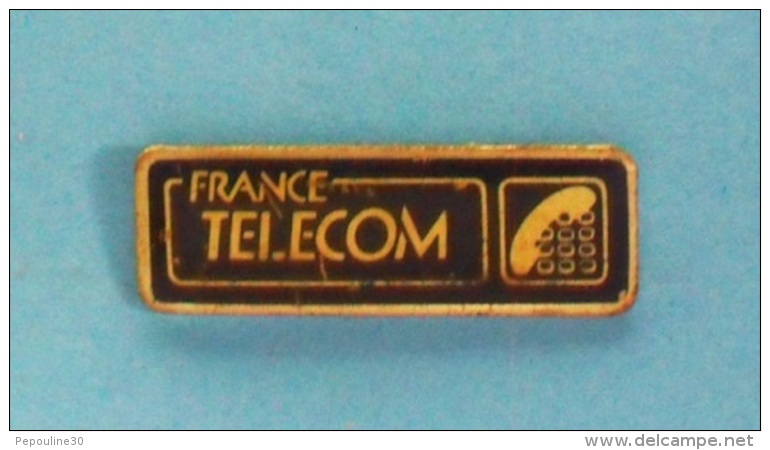 1 PIN'S //   ** FRANCE TÉLÉCOM ** - France Telecom