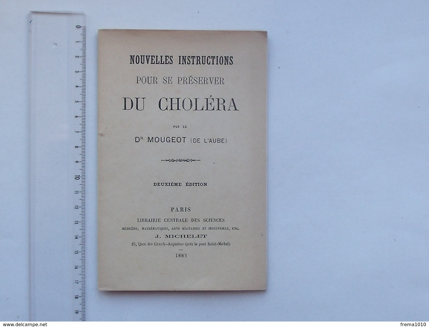 NOUVELLES INSTRUCTIONS POUR SE PRESERVER DU CHOLERA: Livret 1883 Par Dr MOUGEOT - Imprimerie LEBOIS BAR-SUR-AUBE - 1801-1900