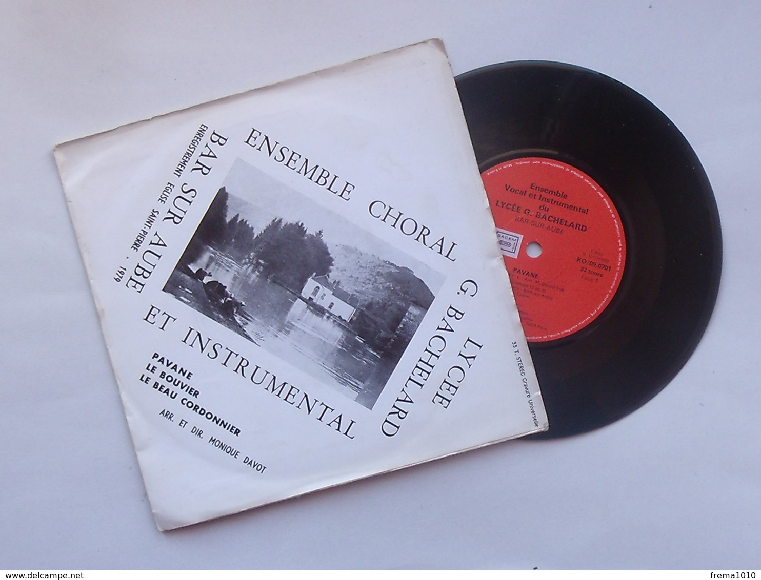 BAR-SUR-AUBE (10): Disque Vinyle 33 Tours 1979 - Ensemble Choral Et Instrumental Lycée BACHELARD - DAVOT Monique - Verzameluitgaven