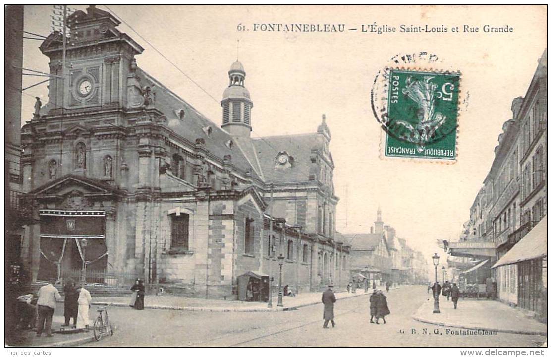 77 - Fontainebleau - L'Eglise Saint-Louis Et Rue Grande (Grand Bazar De L'Hotel De Ville) - Fontainebleau