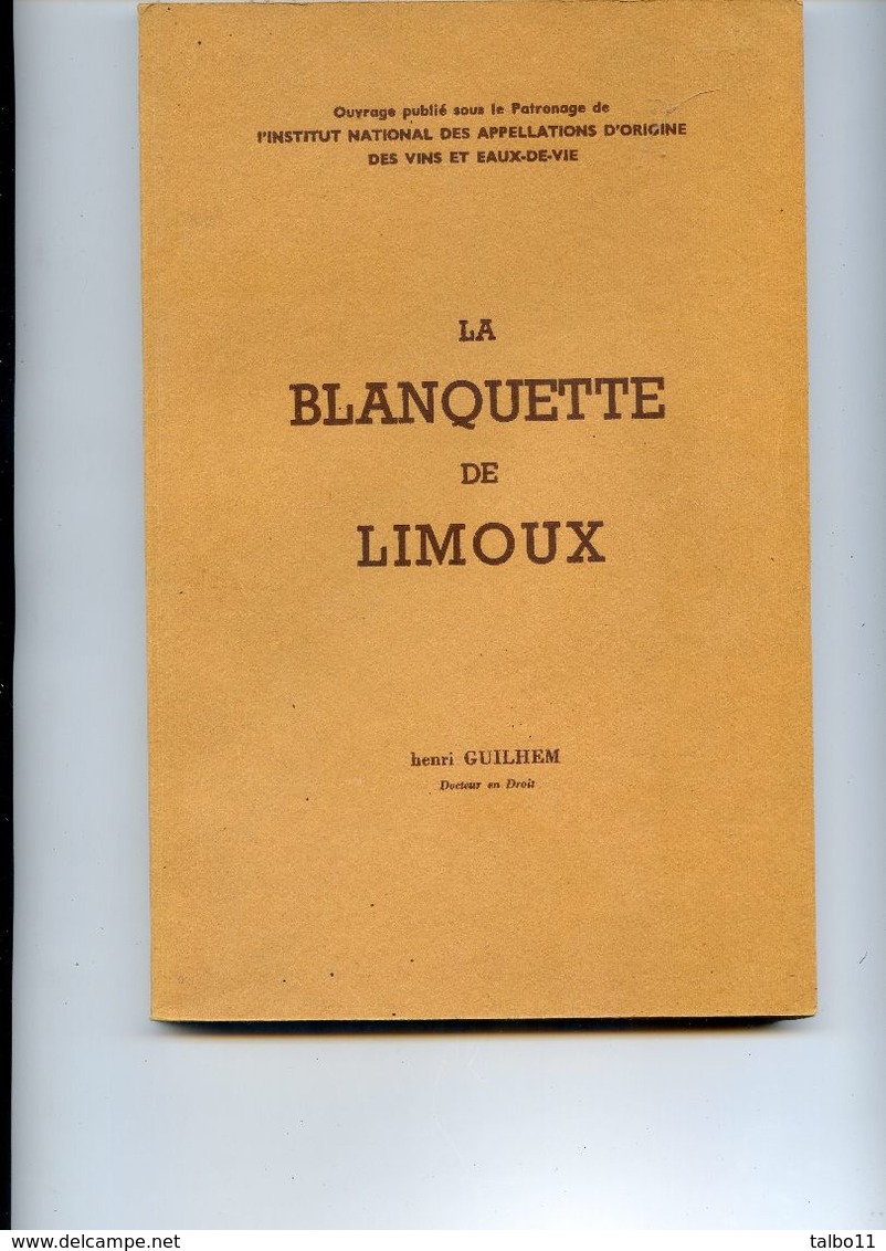 La Blanquette De Limoux, Par Henri Guilhem - 1951 Par INAO - Illustrations, Photo , Carte - Autres & Non Classés