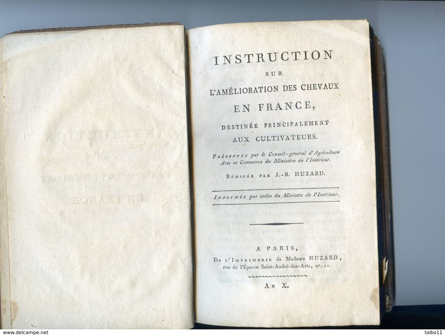 Instruction Sur L'amélioration Des Chevaux En France Par J B Huzard - Imprimerie Huzard Paris - An X - 1801-1900