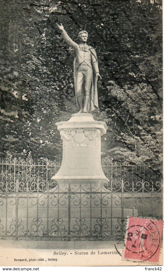 01. Belley. Statue De Lamartine - Belley