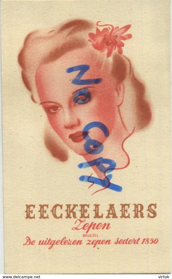 Brussel :  Eeckelaers ---  ZEPEN - SAVON 1850 ( 2 Scans -  Format 9 X 5.5 Cm ) - Autres & Non Classés