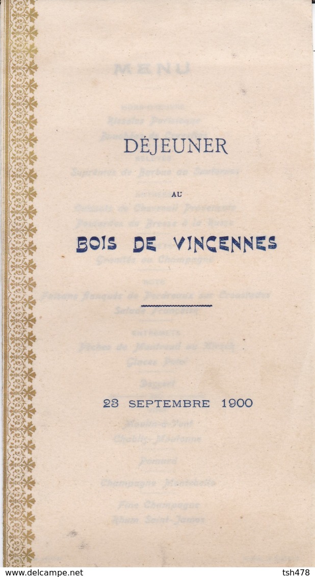 MENU--BOIS DE VINCENNES--déjeuner 23-septembre 1900--voir 2 Scans - Menus