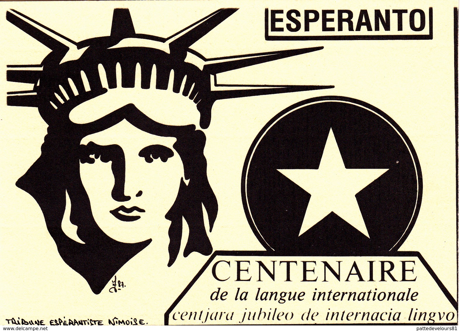 CPSM Centenaire De La Langue ESPERANTO Statue De La Liberté Liberty Tirage Limité Illustrateur LARDIE - Esperanto