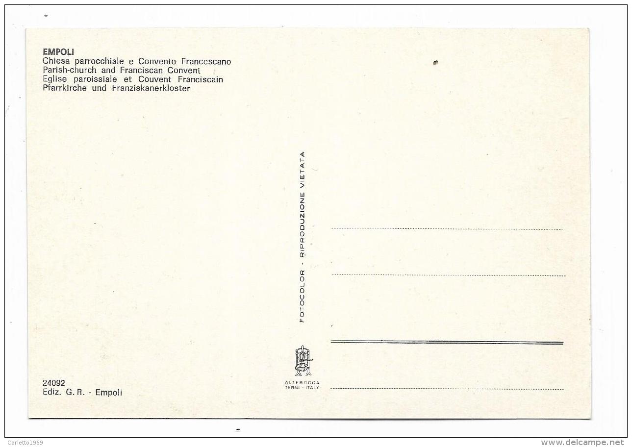 EMPOLI - CHIESA PARROCCHIALE E CONVENTO FRANCESCANO - NV FG - Empoli