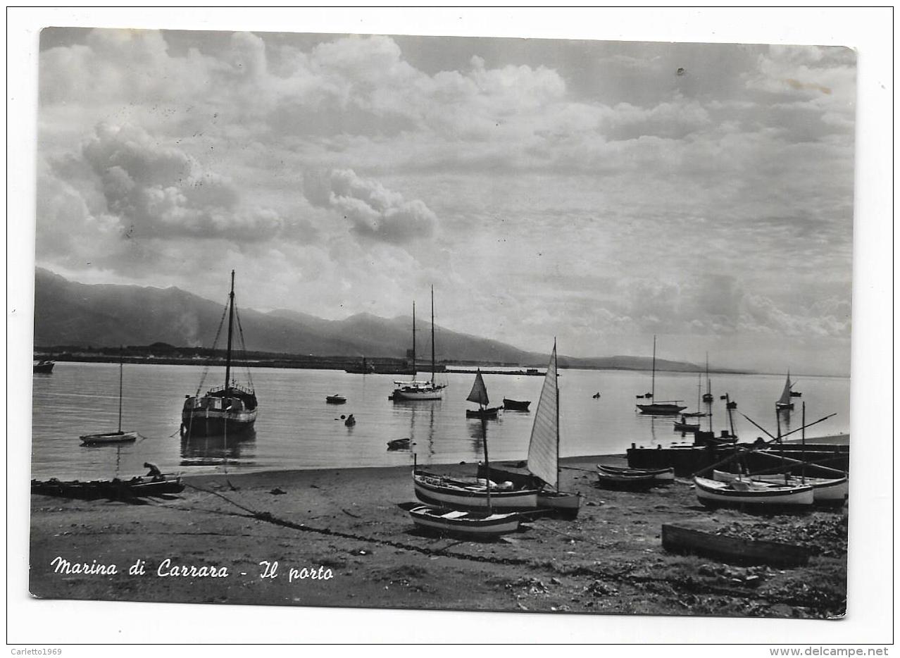 MARINA DI CARRARA - IL PORTO - VIAGGIATA  FG - Carrara