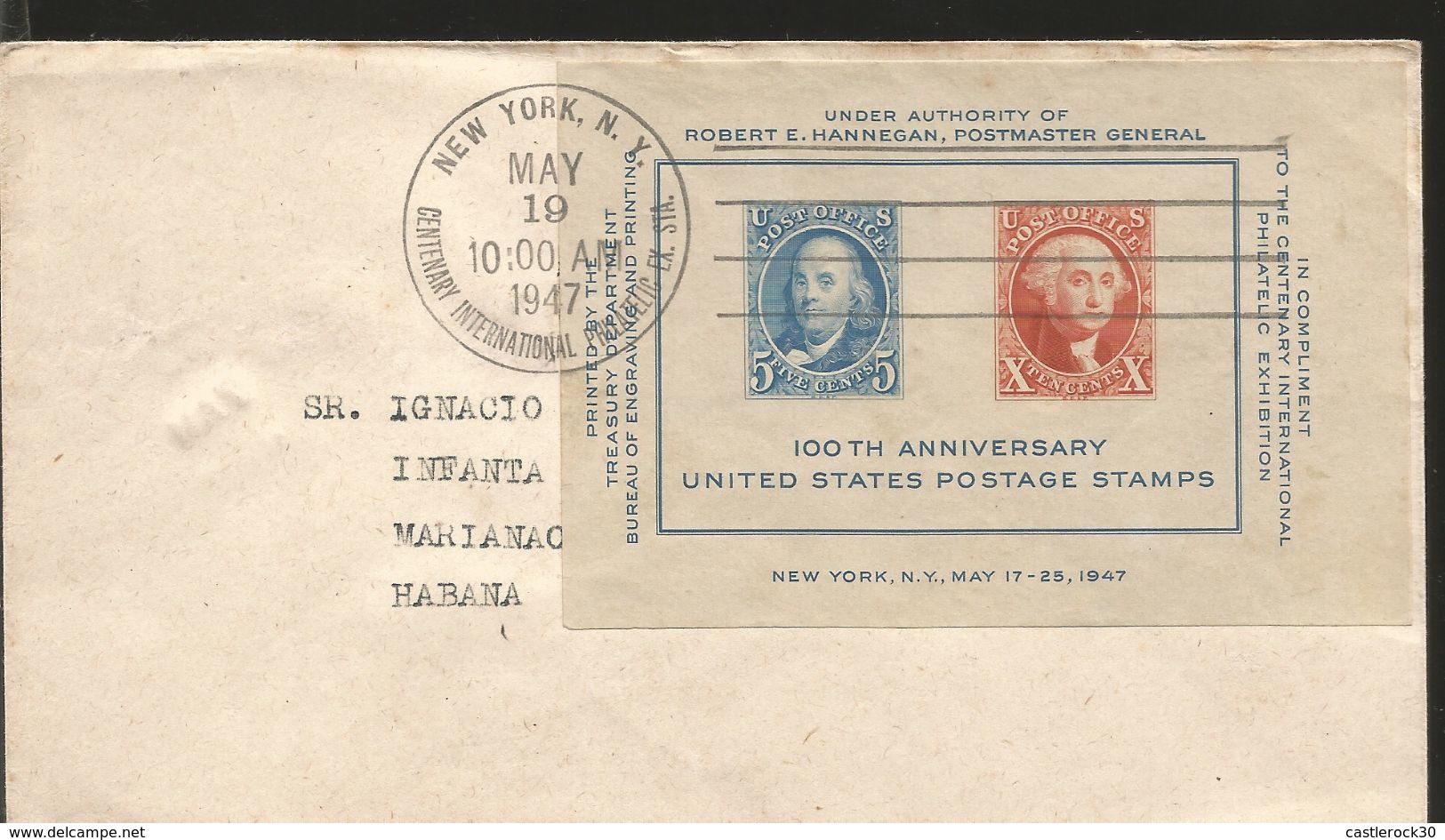 J) 1947 UNITED STATES, 100TH ANNIVERSARY UNITED STATES POSTAGE STAMPS, UNDER AUTHORITY OF ROBERT E. HANNEGAN, POSTMASTER - Lettres & Documents