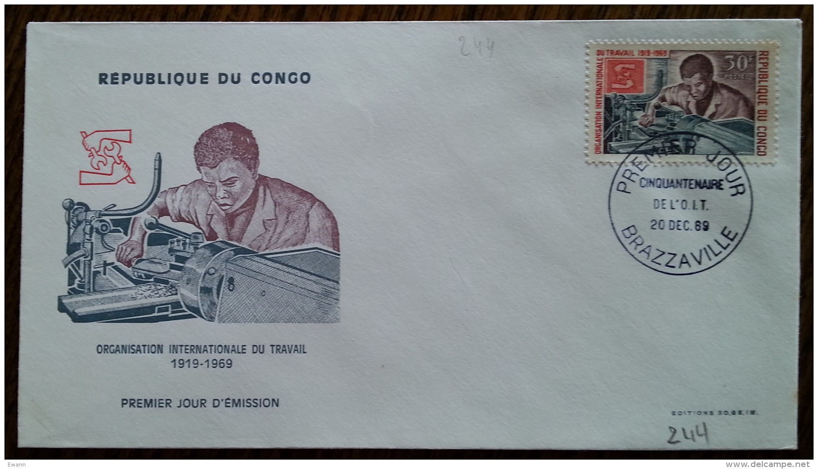 CONGO - FDC 1969 - YT N°244 - Organisation Internationale Du Travail - FDC