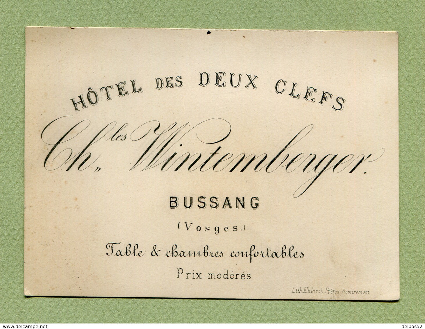BUSSANG  (88) : " HÔTEL DES DEUX CLEFS - Ch. WINTEMBERGER "  (XIXème Siècle) - Visiting Cards