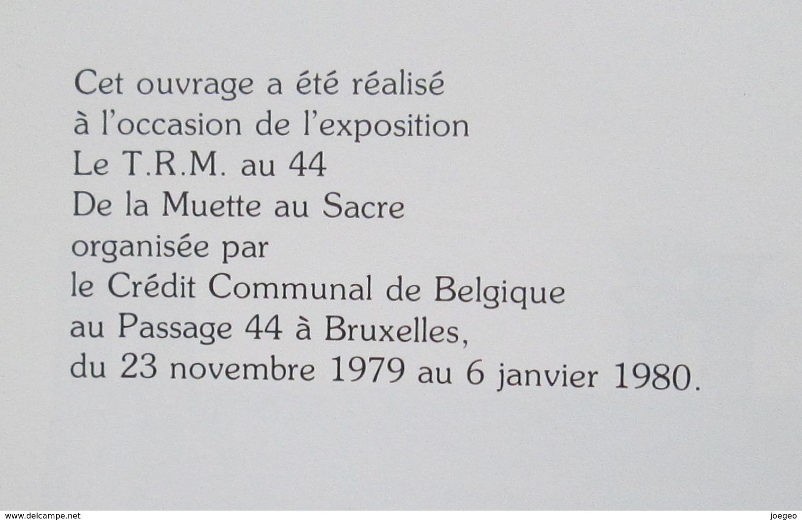 De La Muette Au Sacre / Le Théatre Royal De La Monnaie / Expo1979-80 (voir Dernier Scan) - Belgium