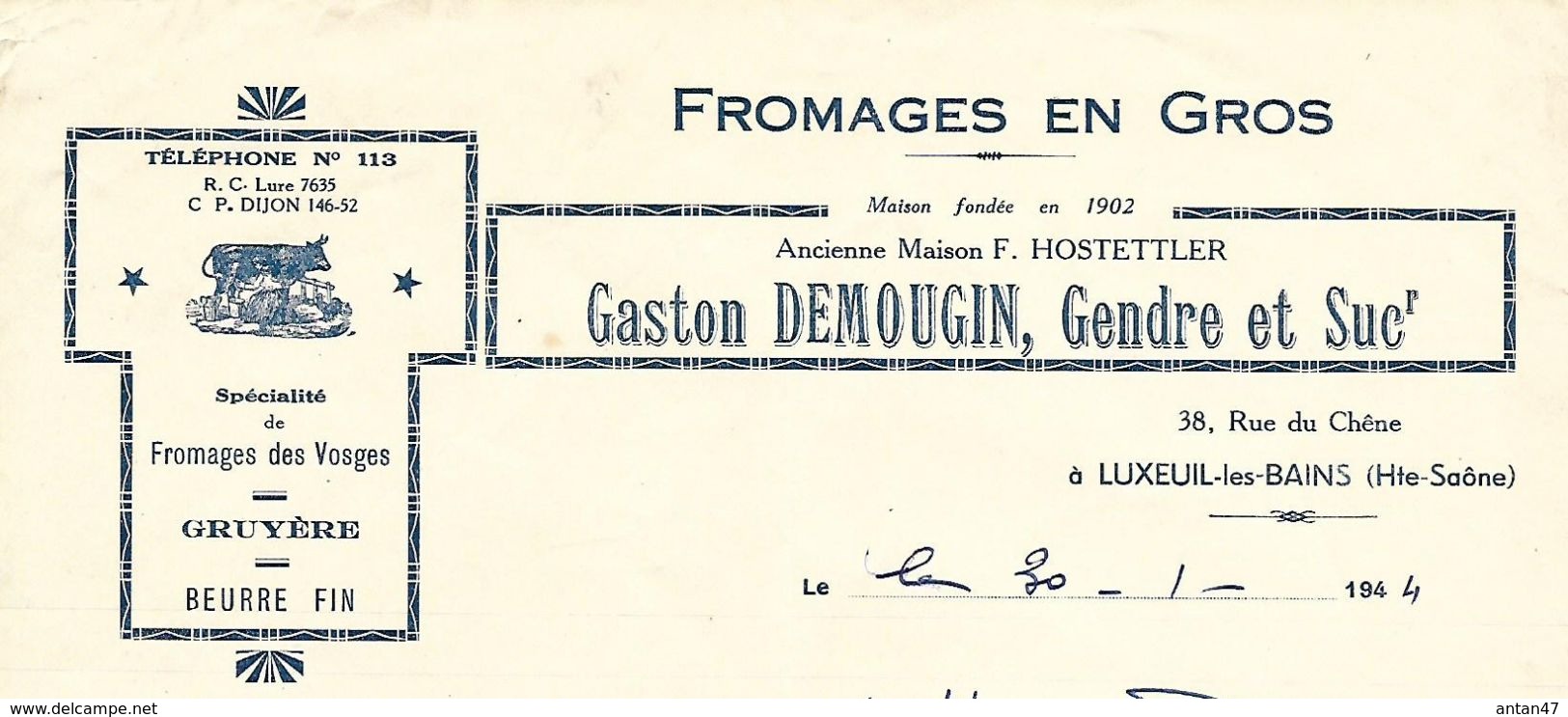 Facture / 70 HAUTE SAONE / LUXEUIL / DEMOUGIN / Fromages Gruyère Beurre / 1944 - Alimentaire