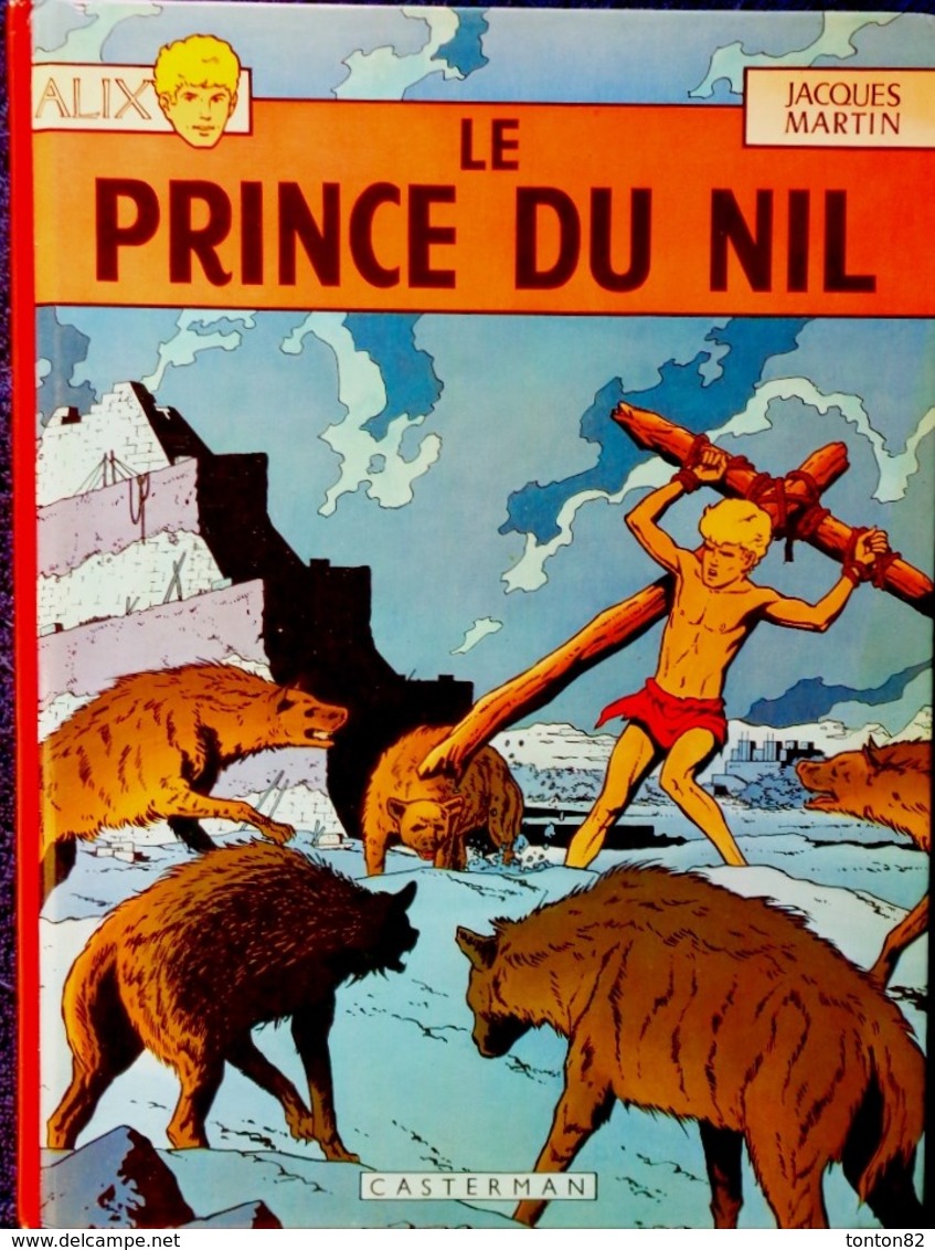 Jacques Martin - ALIX N° 11 - Le Prince Du Nil - Casterman - ( 1980 ) . - Alix